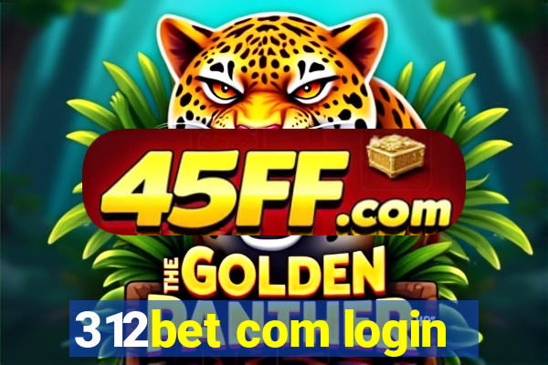 312bet com login